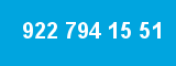 922 794 15 51